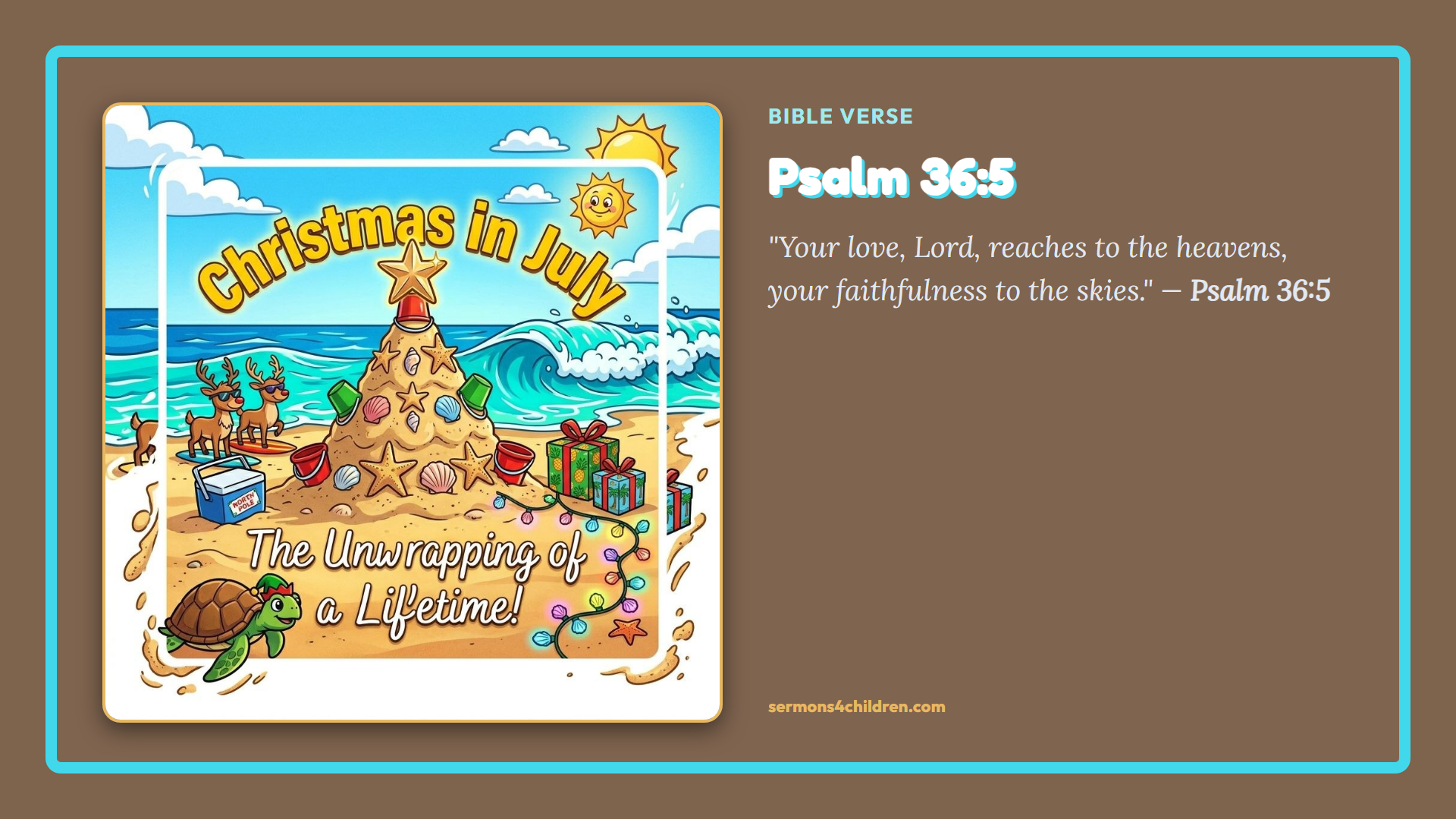 The Unwrapping of a Lifetime!: Bible Verse