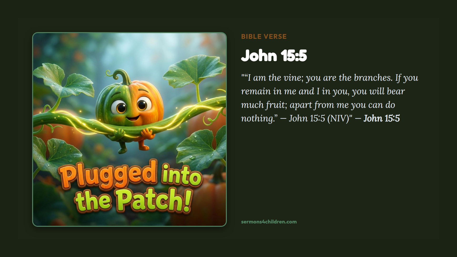 Plugged into the Patch! Part 2: Bible Verse