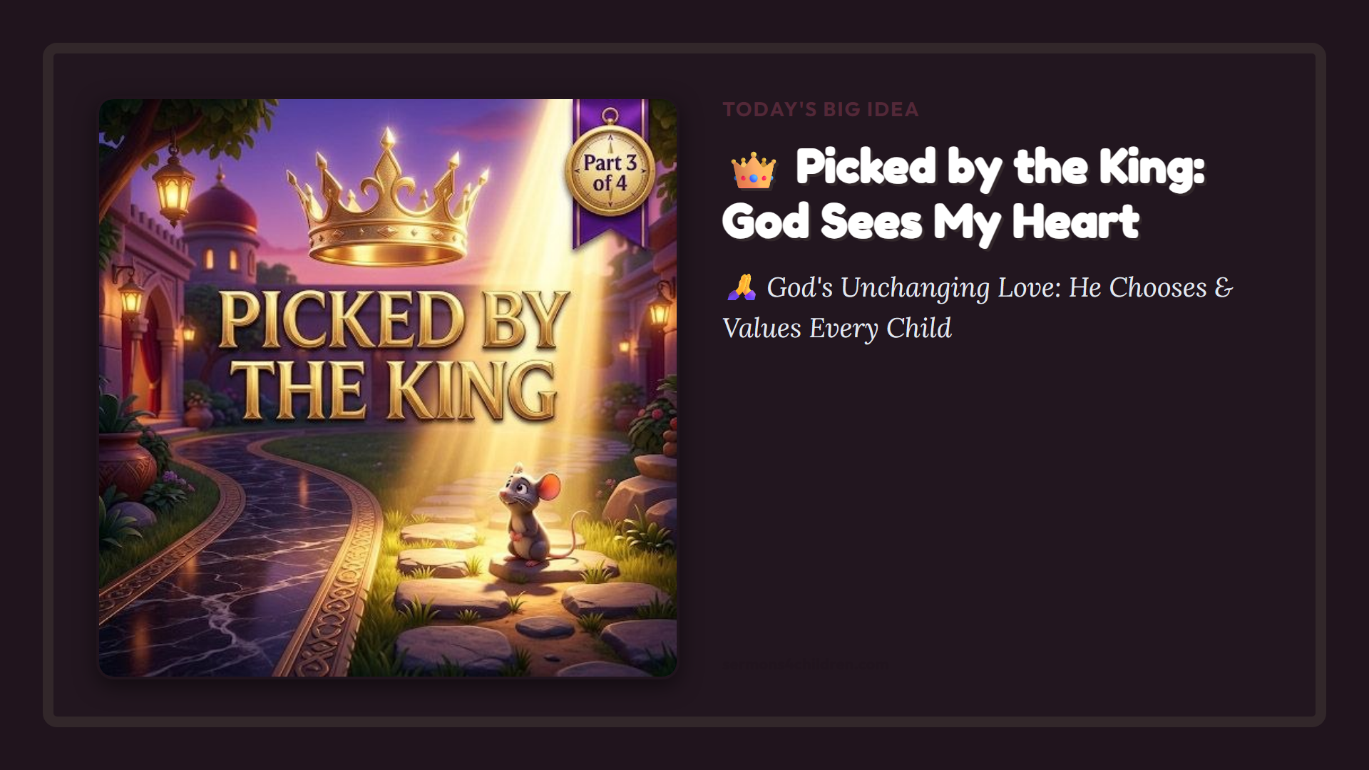 Lesson 3 - Picked by the King God Sees My Heart - Main Idea Slide
