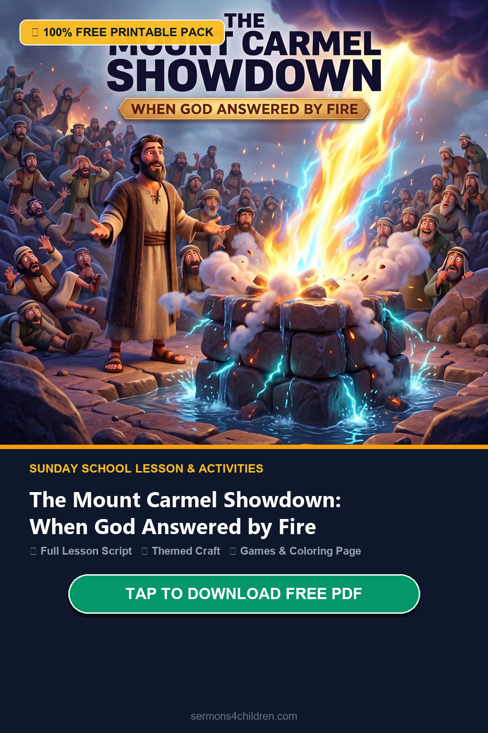 The Mount Carmel Showdown: When God Answered by Fire Sunday School Lesson - Free Printable Activity Pack